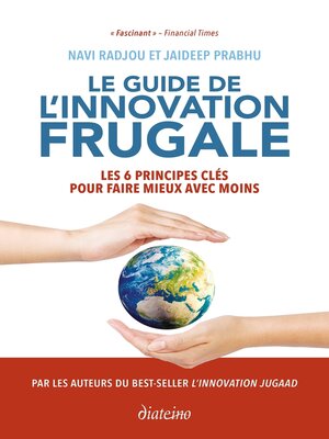 cover image of Le guide de l'innovation frugale--Les 6 principes clés pour faire mieux avec moins